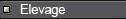 Elevage